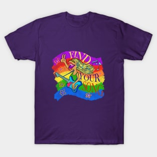 Janis says Find your song! T-Shirt